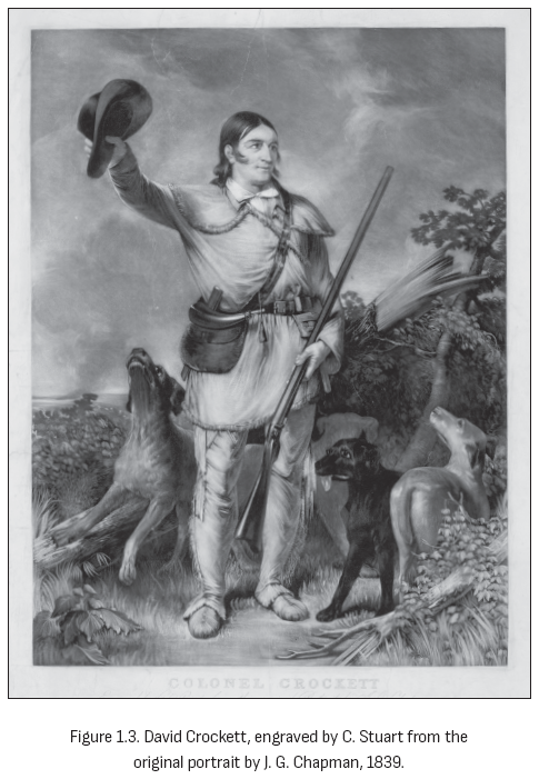 图1.3. 大卫·克罗克特，由C.斯图尔特根据J.G.查普曼1839年原作雕刻